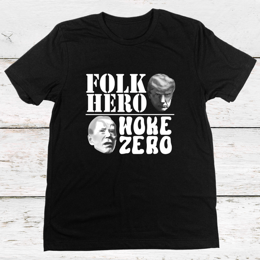 Folk Hero | Woke Zero