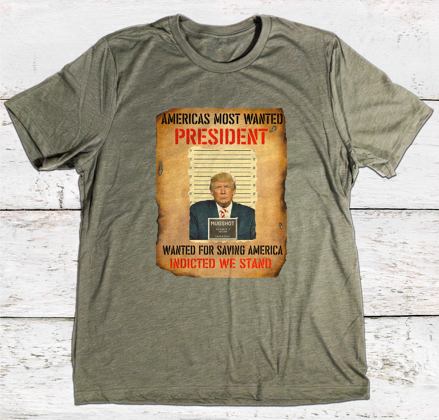 Americas Most Wanted President “Trump 2024”